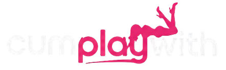 CumPlayWith | Pleasure Starts Here